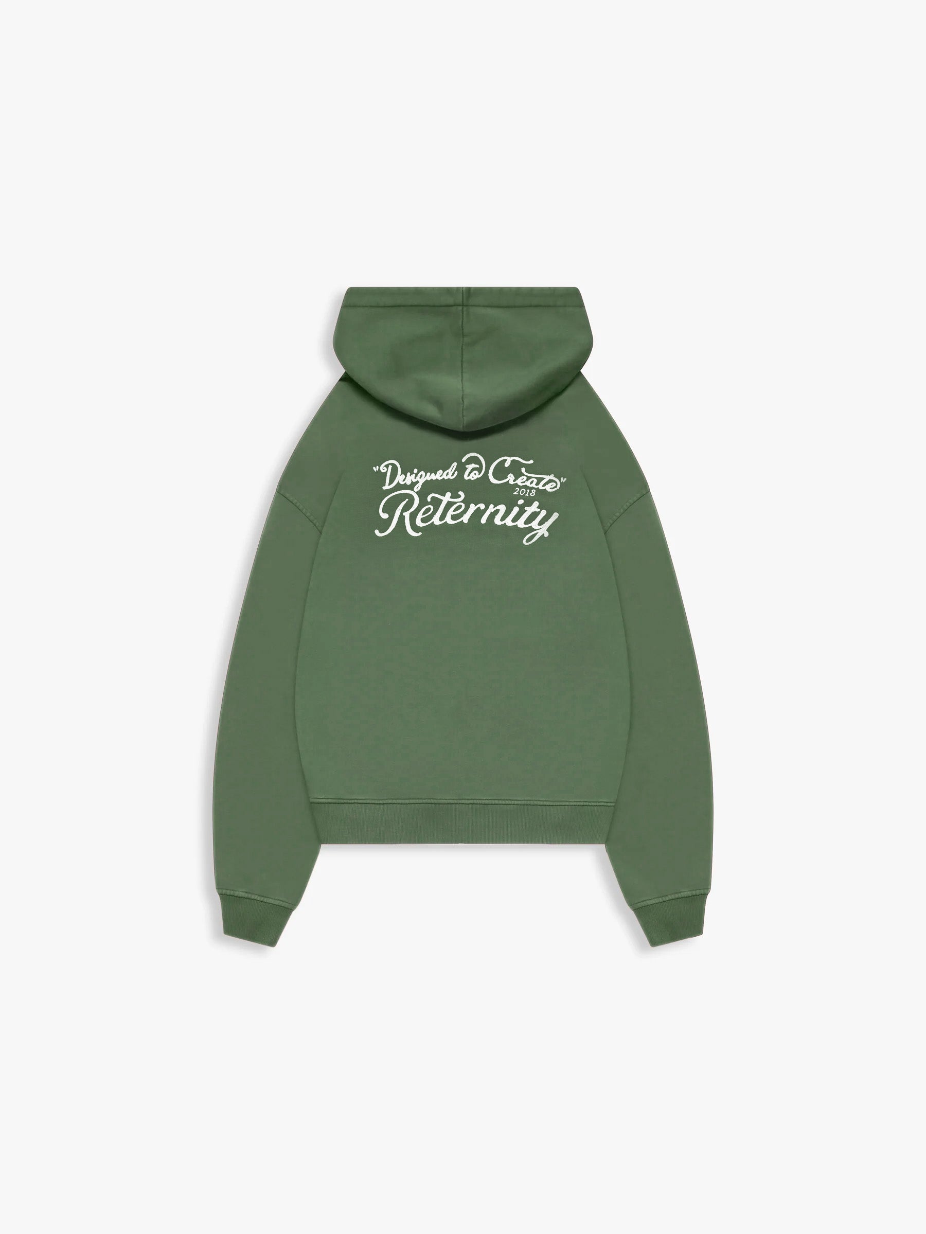 Reternity Designed To Create Hoodie Green