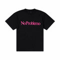 No Problemo No Problemo Ss Tee Black
